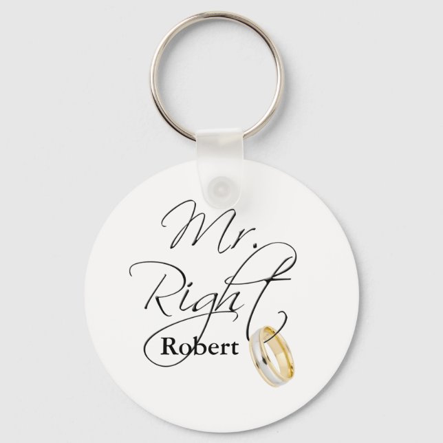 Mr Right Keychain (Front)