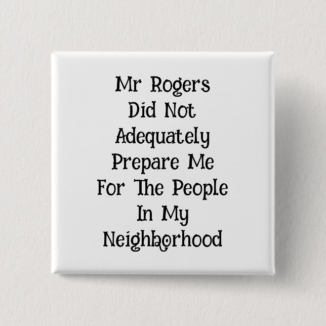 Mr Rogers Button (Front)