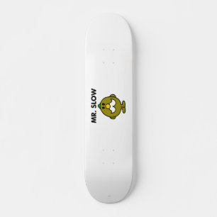 Mr. Slow Classic Pose Skateboard