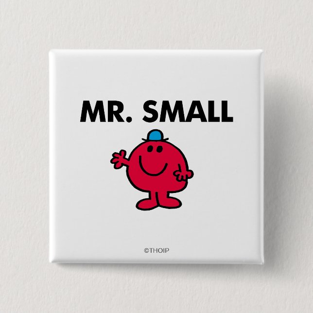 Mr. Small Waving Hello 2 Inch Square Button (Front)