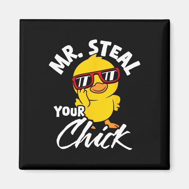 Mr. Steal Your Chick Easter Humour  Magnet (Front)