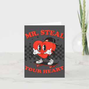 Mr Steal Your Heart For Boys Toddlers Valentine's  Card