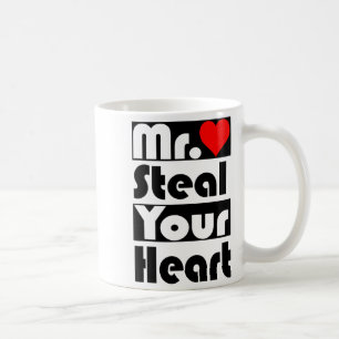 Mr Steal Your Heart For Boys Toddlers Valentines  Coffee Mug