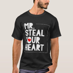 Mr Steal Your Heart For Boys Toddlers Valentines D T-Shirt
