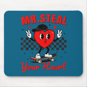Mr Steal Your Heart For Boys Toddlers Valentine's  Mouse Pad