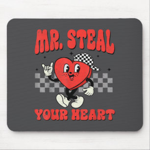Mr Steal Your Heart For Boys Toddlers Valentine's  Mouse Pad