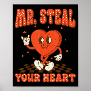 Mr Steal Your Heart For Boys Toddlers Valentine's Poster