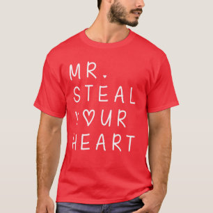 Mr Steal Your Heart Valentines Day Funny V-Day Boy T-Shirt
