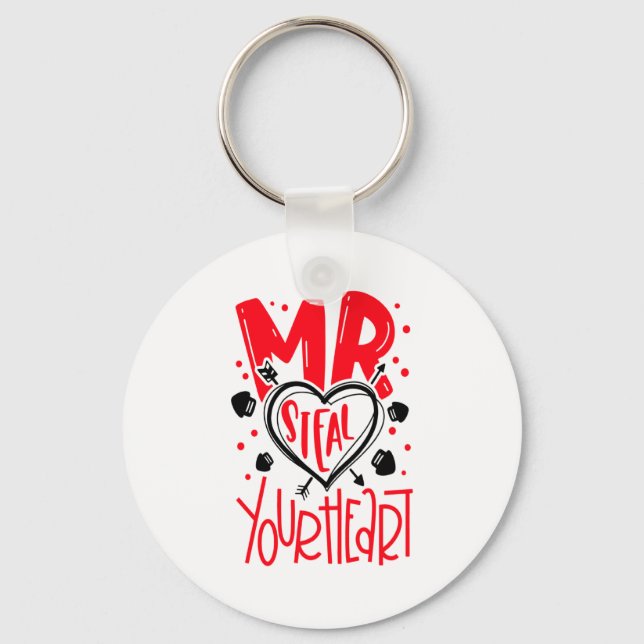 Mr Steal Your Heart Valentines Day Matching Coupl  Keychain (Front)