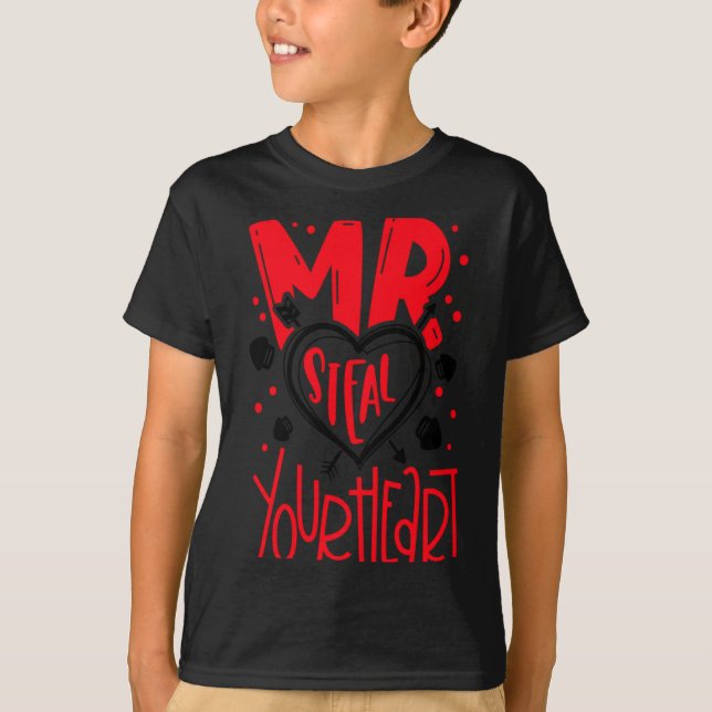 Mr Steal Your Heart Valentines Day Matching Coupl  T-Shirt (Front)