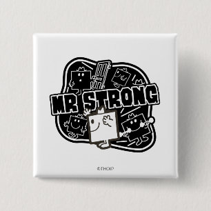 Mr. Strong   Black & White 2 Inch Square Button