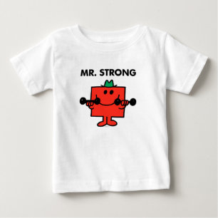 Mr. Strong   Lifting Weights Baby T-Shirt