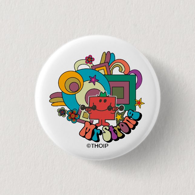 Mr. Strong | Psychedelic Swirls, Stars, & Flowers 1 Inch Round Button (Front)