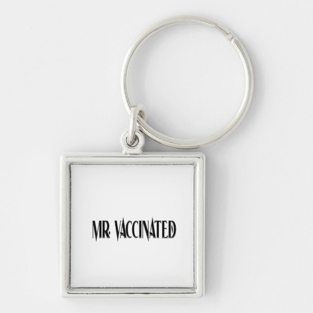 Mr. Vaccinated Keychain (Front)