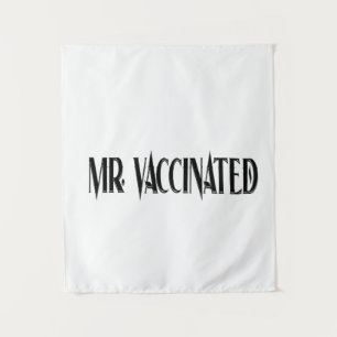 Mr. Vaccinated Tapestry