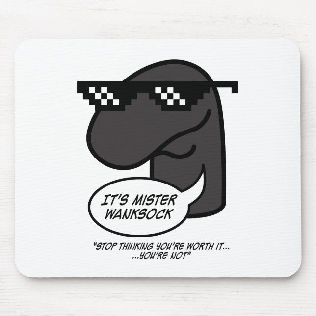 Mr Wanksock Mouse Pad. Mouse Pad (Front)