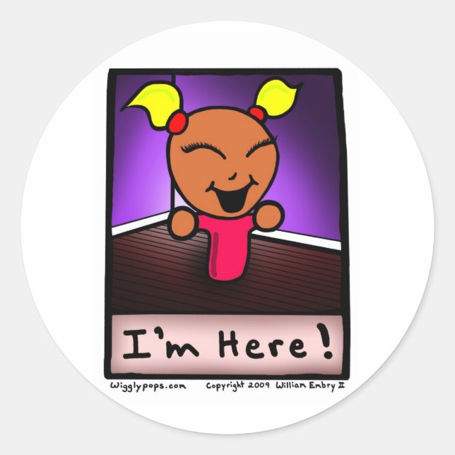 Mr. Wigglypops Soppa Mop "I'm Here" Classic Round Sticker (Front)