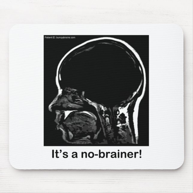 MRI: It's a no-brainer! Mouse Pad (Front)