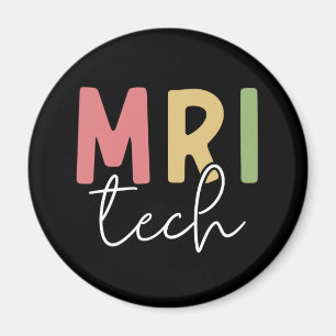 MRI Tech MRI Technologist Gifts Magnet