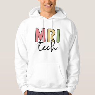 MRI Tech MRI Technologist Radiology Technician Hoodie