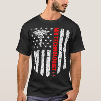 Mri Technologist American Flag Patriotic Medicine T-Shirt