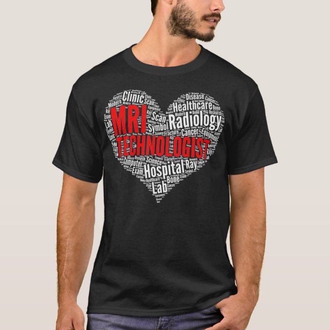 MRI technologist Heart Shape Word Cloud Design Rad T-Shirt (Front)