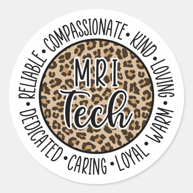 MRI Technologist Leopard, Radiology, MRI Tech Classic Round Sticker (Front)