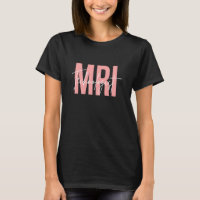 MRI Technologist Radiologic Tech X Ray Technologis