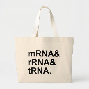 mRNA rRNA tRNA Types of RNA Large Tote Bag
