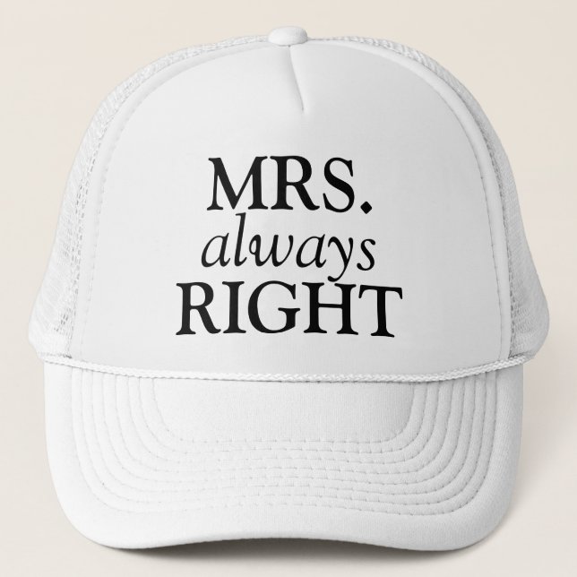 MRS. always RIGHT CAP (Front)