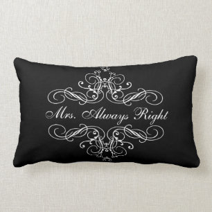 Mrs. Always Right Elegant Boudoir Bed Pillow