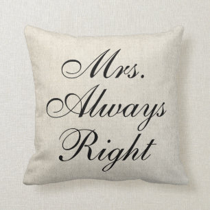 Mrs. Always Right Faux Linen canvas Wedding Pillow
