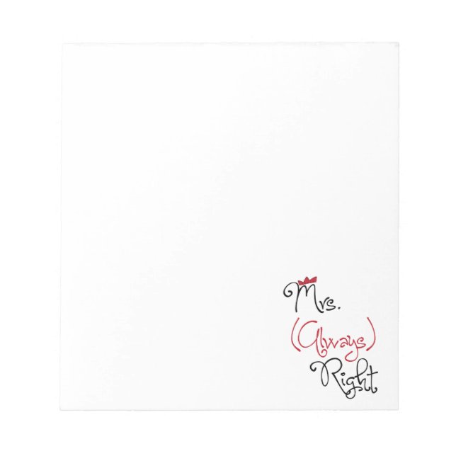 Mrs. Always Right Notepad (Front)