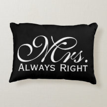 Mrs Always Right Scroll Text In Black And White