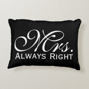 Mrs Always Right Scroll Text In Black And White Accent Pillow