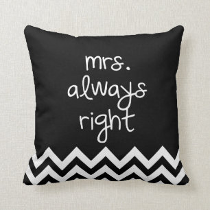 mrs.always right throw pillow