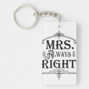 MRS. ALWAYS RIGHT Vintage Deco Ornamental Classic Keychain