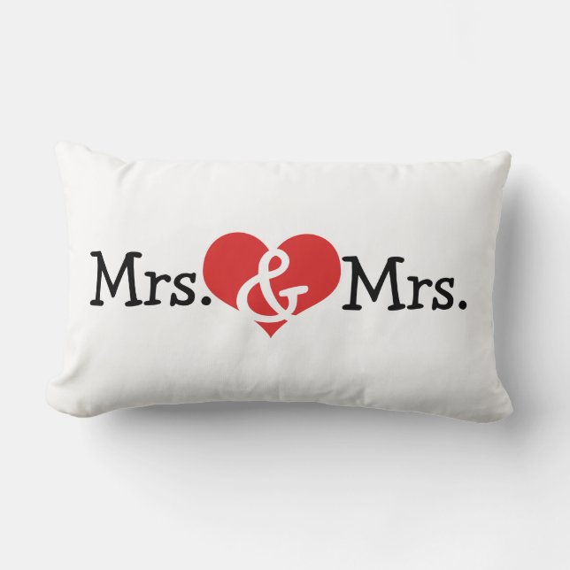 Mrs and Mrs Two Brides Wedding Gift Lumbar Pillow (Front)