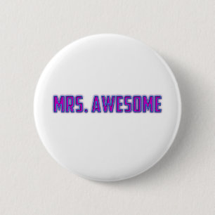 Mrs. Awesome 2 Inch Round Button