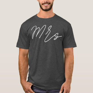Mrs Bride Engagement Wedding Newlywed T-Shirt
