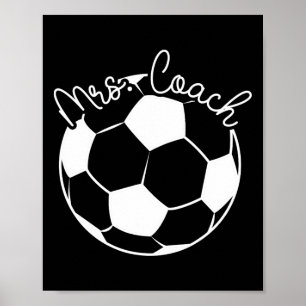 Mrs Coach Soccer Coach Wife Of A Soccer Coach  Poster