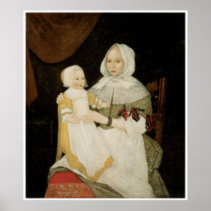 Mrs. Elizabeth Freake & Baby Mary C 1671-74 Poster