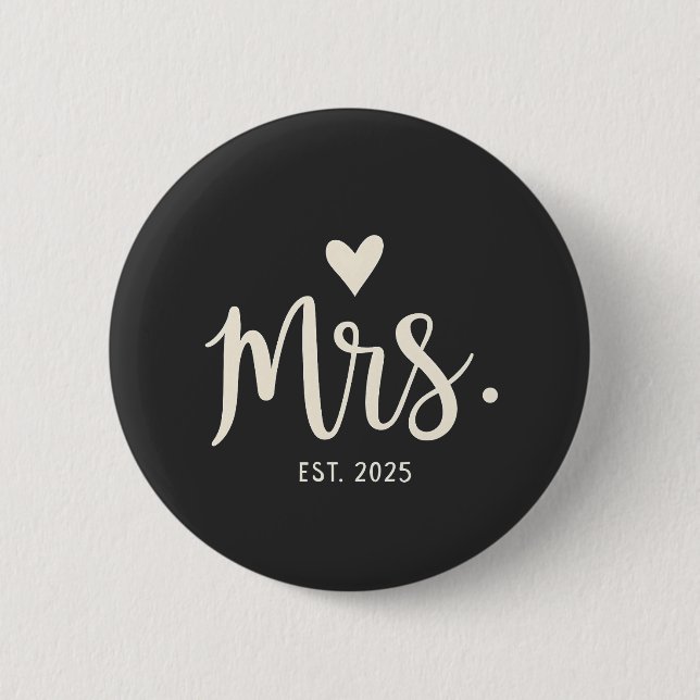Mrs Est. 2025 Husband Bride Engagement Wedding 2 Inch Round Button (Front)