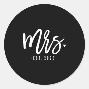 Mrs. Est. 2025 Just Married Wedding Couples Mr &am Classic Round Sticker