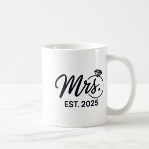 Mrs. Est. 2025 Just Married Wedding Couples Mr And Coffee Mug