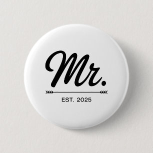 Mrs. Est. 2025 Just Married Wedding Party Mr And M 2 Inch Round Button