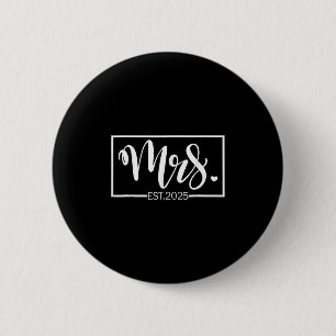 Mrs. Est. 2025 Just Married Wedding Wife Mr & 2 Inch Round Button