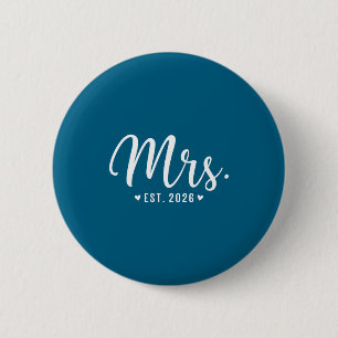 Mrs Est 2026 Just Married Design 2 Inch Round Button