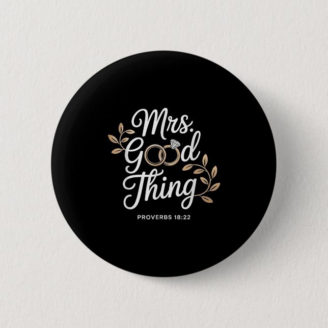 Mrs Good Thing Christian Proverbs Christian Couple 2 Inch Round Button (Front)