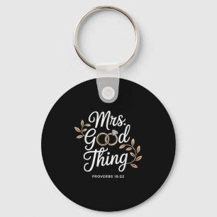 Mrs Good Thing Christian Proverbs Christian Couple Keychain